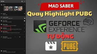 Tự Động Quay Highlight Trong Game: PUBG bằng NVIDIA GeForce Experience