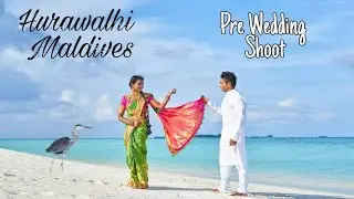 Pre Wedding Shoot at Hurawalhi Maldives 🇲🇻 Dream Island 🏝 #Nandini Naveen