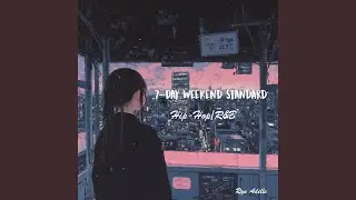 7-Day Weekend Standard