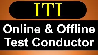 ITI Online and Offline Test conductor