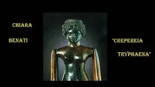 CHIARA BENATI : Crepereia Tryphaena | L. Windsor | A. Tampieri | A. Morini | S. Malferrari