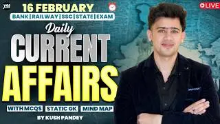 🔴 16 February 2026 | Daily Current Affairs | For Bank, Insurance & SSC Exams