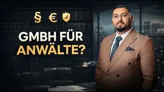 Lohnt sich eine GmbH für Rechtsanwälte?