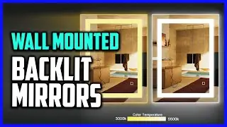 Top 5 Best LED Wall Mounted Backlit Mirrors in 2021