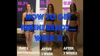 How to Get Bikini Ready in Just 4 Weeks! (Video 3 of 4)