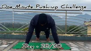 One Minute ⏱️ Push-up Challenge || Day-28/30✅|| #fitness #motivation 