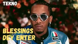 Tekno - Blessings Dey Enter (Lyrics video)