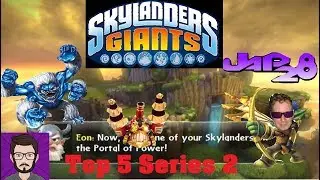 Top 5 Series 2 Skylanders from Giants (feat. Jap28)