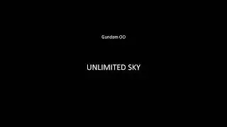 Gundam 00 UNLIMITED SKY + LYRICS