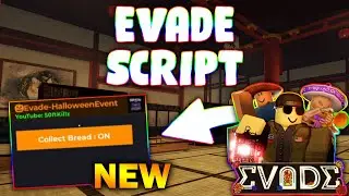 *NEW* Evade Script (PASTEBIN 2025) ( EVENT FARM )