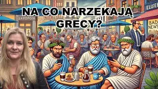 Pesymizm wsr&oacute;d Grek&oacute;w. Na co narzekają Grecy?