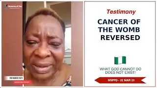 Cancer of the Womb Reversed - 2nd March 2023