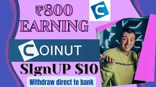 COINUT Application | Sign up and get $10 | Best earning with simple steps | coinut loot unlimited |
