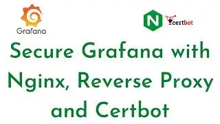 Как защитить Grafana с помощью Nginx, обратного прокси-сервера и Certbot | Добавление SSL в Grafana|Руководство по Grafana