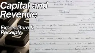 Capital and Revenue Expenditure | Captain and Revenue Receipts | Full Concept Quick Revision
