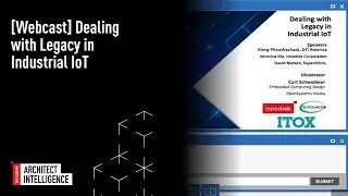 [Webcast] Dealing with Legacy in Industrial IoT