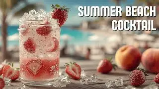 Плейлист летней пляжной коктейльной музыки