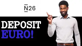 How To Deposit Eur Into An N26 Account (2025)