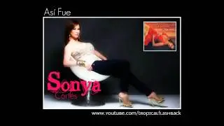 SONYA CORTES - ASÍ FUE (Bachata) 2005
