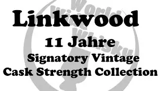 Linkwood 11 Jahre - Signatory Vintage - Cask Strength Collection
