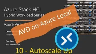 AVD On Azure Local - 10 Scaling Plan Ramp-Up Phase