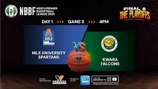 NILE UNIVERSITY vs KWARA FALCONS | GAME 3 | NBBF 2025 PREMIER BASKETBALL LEAGUE | FULL GAME | LIVE