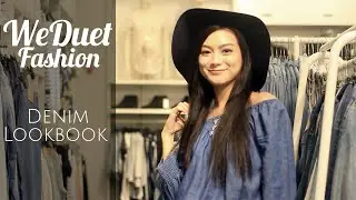 HOW TO | DENIM LOOKBOOK | WE DUET