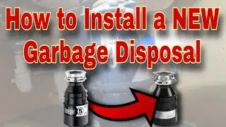How to Install a NEW Whirlpool Garbage/Food Disposal | How to Replace Your Garbage/Food Disposal