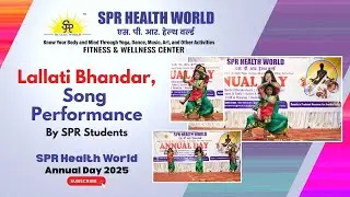 Lalatti BhandarTraditional Dance Performance by SPR Health World Students Annual Day 21st Dec 2025