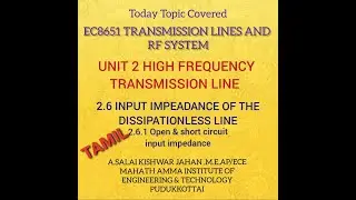 #EC3551 2.6 Input impedance of the dissipation-less line Open and short circuited lines