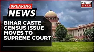 Breaking News: Bihar Caste Census Appeal Reaches Supreme Court, HC Judgement Challenged | Latest