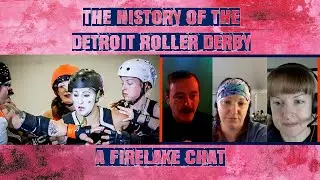 The History of the Detroit Roller Derby | Firelake Chat