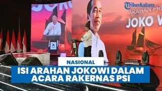 Arahan Jokowi di Rakernas PSI: Janji Kerja Mati-matian dan Minta Struktur Partai Dibenahi