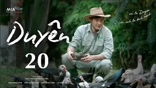 PHIM DUY&Ecirc;N - TẬP 20 | FULL | Phim T&igrave;nh Cảm Việt Nam Hot Nhất 2025 | Nhan Ph&uacute;c Vinh x Tăng Huỳnh Như