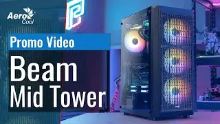 Beam Mid Tower Case - Promo Video