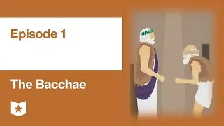The Bacchae by Euripides | Episode 1