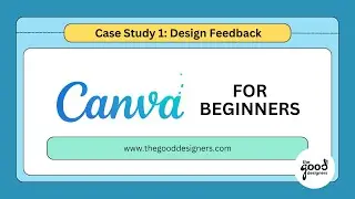 How to improve on your Canva Design? - Before & After Case Study 1