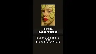 The Matrix Explained in 60 Seconds | Sci-Fi Franchise Breakdown #aiart #thematrix