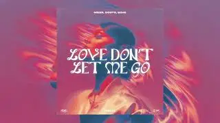 David Guetta - Love Don't Let Me Go (mgZr, DOOTS Remix)