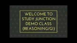 STUDY JUNCTION Demo Class- Reasoning/GI (in Bengali)