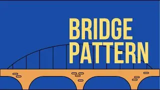 9 - Bridge Design Pattern