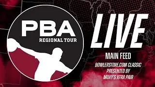 LIVE | MAIN FEED | C SQUAD QUALIFYING | PBA Bowlerstore.com Classic presented by Moxy&rsquo;s Xtra Pair