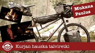 Kurjan hauska talviretki - mukana Paulus