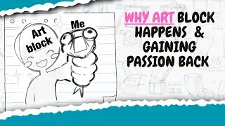 Why Art Block Happens &mdash; And How to Love Drawing Again