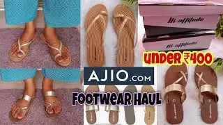 *AJIO FOOTWEAR HAUL*Flats footwear Strating ₹250 Only🤩 | HI - Attitude Flats Sandal |