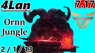 Team One 4Lan - First Time Ornn Jungle - S7 Patch 7.17 - Full Gameplay