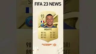 Mbapp&eacute; 92 - Rating Revealed - FIFA 23 News