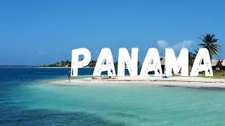 Best Places in Panama | Panama Travel Video |  Cinematic Video