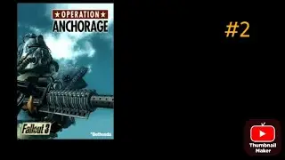 Прохождение Fallout 3 DLC Operation Anchorage на ПК Часть #2