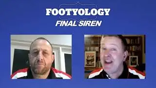 FOOTYOLOGY FINAL SIREN (Mitch Cleary and AFL Media)